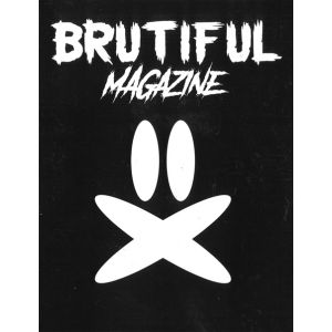 Brutiful Magazine