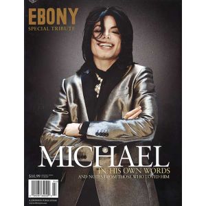 Ebony Magazine Issue 94 Year 2009
Michael Jackson Tribute