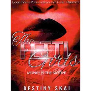 The Fetti Girls 1