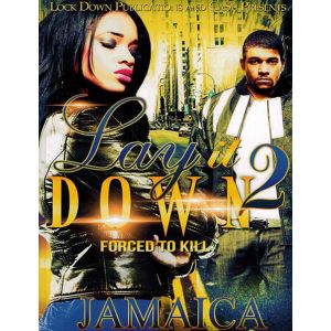 Lay it Down Vol. 2, Forced To Kill
By Jamaica
