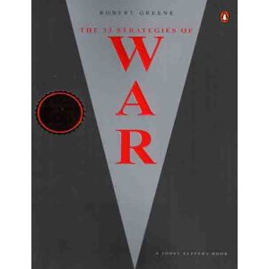 The 33 Strategies of War
