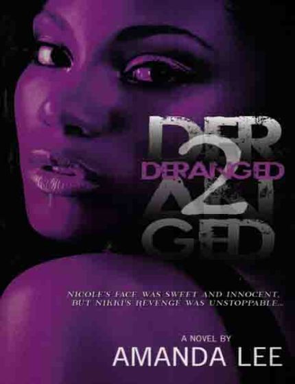 Deranged 2