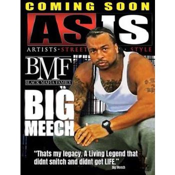 As Is Magazine Issue 6 Year 2022
Big Meech