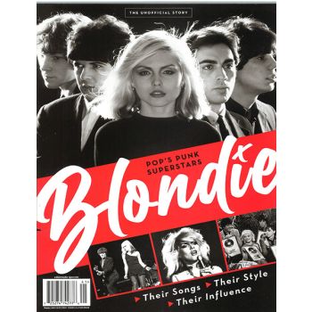 Blondie Magazine Issue 41 Year 2024
The Unofficial Story of Pop's Punk Superstars, Blondie