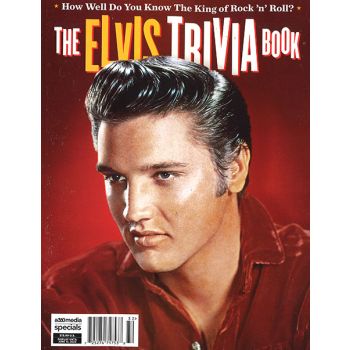 The Elvis Trivia Book Magazine Issue 32 Year 2023
Elvis Presley Trivia