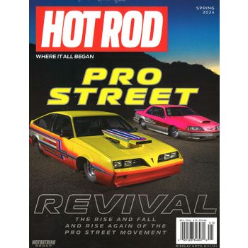 Hot Rod Magazine Issue 41 Year 2024
Pro Street Revival