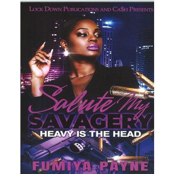 Salute My Savagery 1 Heavy is The Head Book By Fumiya Payne