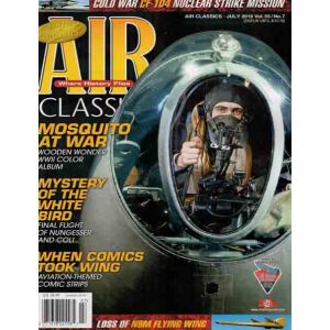 Air Classics Magazine Issue 7 Year 2019
Where Aviation History Takes Flight
