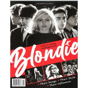 Blondie Magazine Issue 41 Year 2024
The Unofficial Story of Pop's Punk Superstars, Blondie