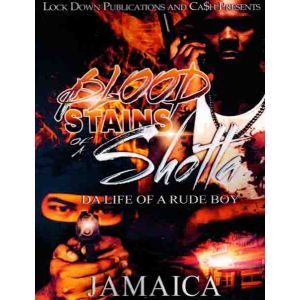 Blood Stains of a Shotta 1