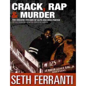 Crack Rap and Murder