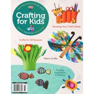 Crafting For Kids Magazine Issue 33 Year 2023
Ideas For All Ages