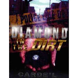 Diamond in The Dirt 1