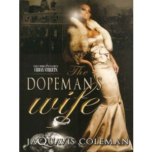 The Dopemans Wife