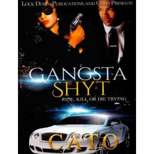 Gangsta Shyt 1