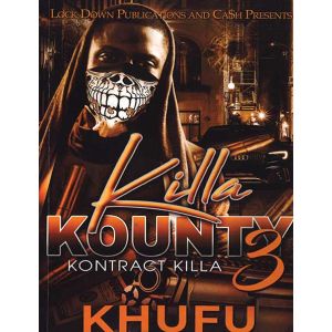 Killa Kounty 3, Kontract Killa
By Khufu