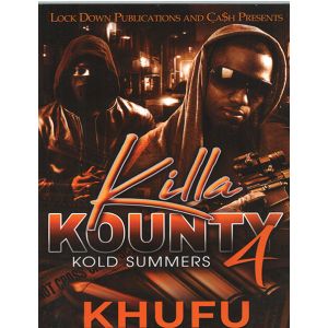 Killa Kounty 4 Kold Summers Book By Khufu