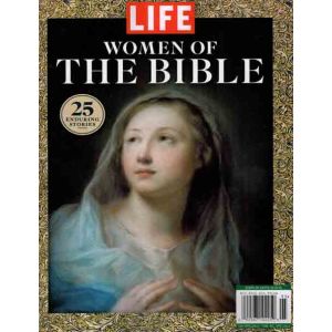 Life The Women of the Bible