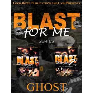 Blast For Me (Book Series)