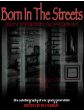 Born in The Streets