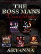 The Boss Mans Daughters (Book Series)