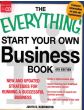 The Everything Start Your Own Business