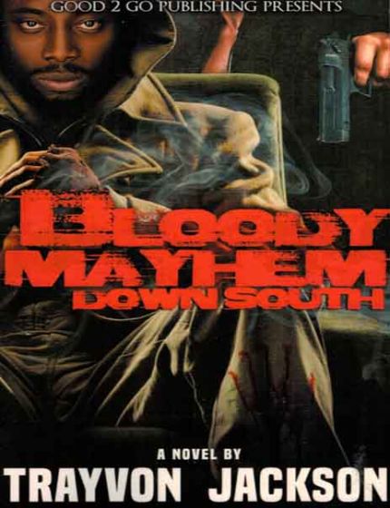 Bloody Mayhem Down South 1