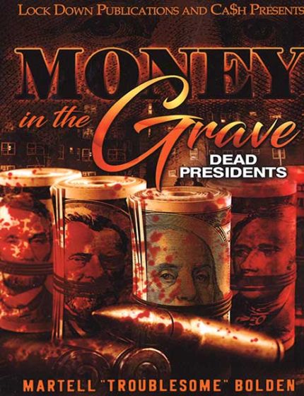 Money In The Grave 1