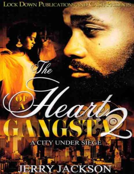 The Heart of a Gangsta 2