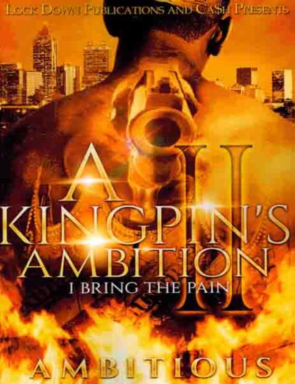 A Kingpins Ambition 2