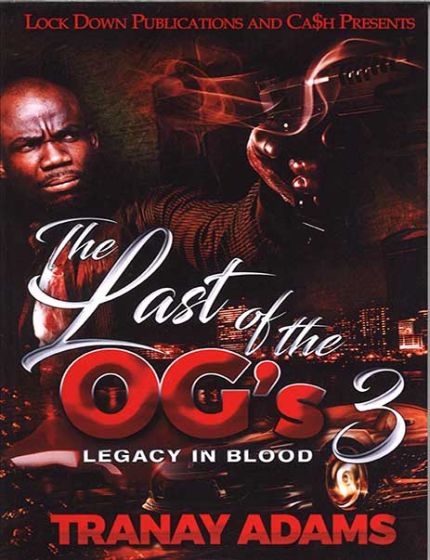 The Last Of The OGs 3