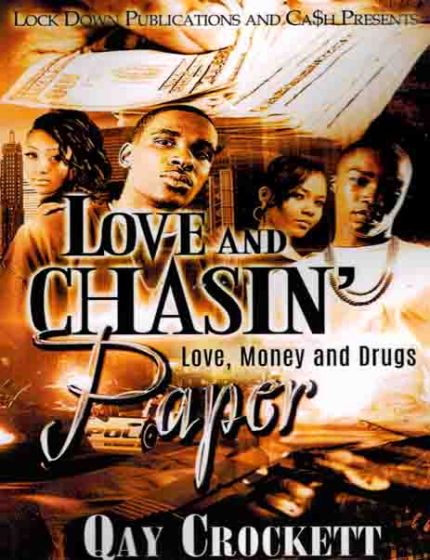 Love and Chasin Paper