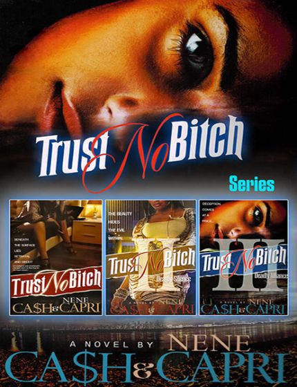 Trust No Bitch (Book Series)