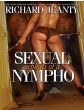 Sexual Exploits of a Nympho 1