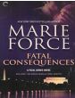 Fatal Consequences