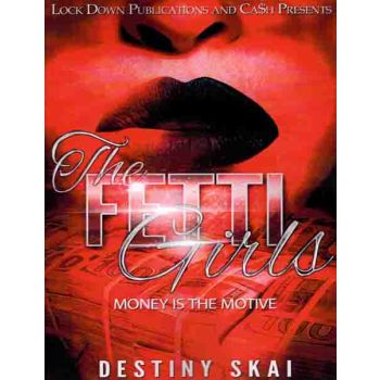 The Fetti Girls 1