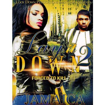 Lay it Down Vol. 2, Forced To Kill
By Jamaica