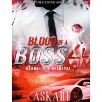 Blood of a Boss 4