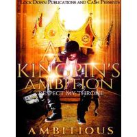 A Kingpins Ambition 1